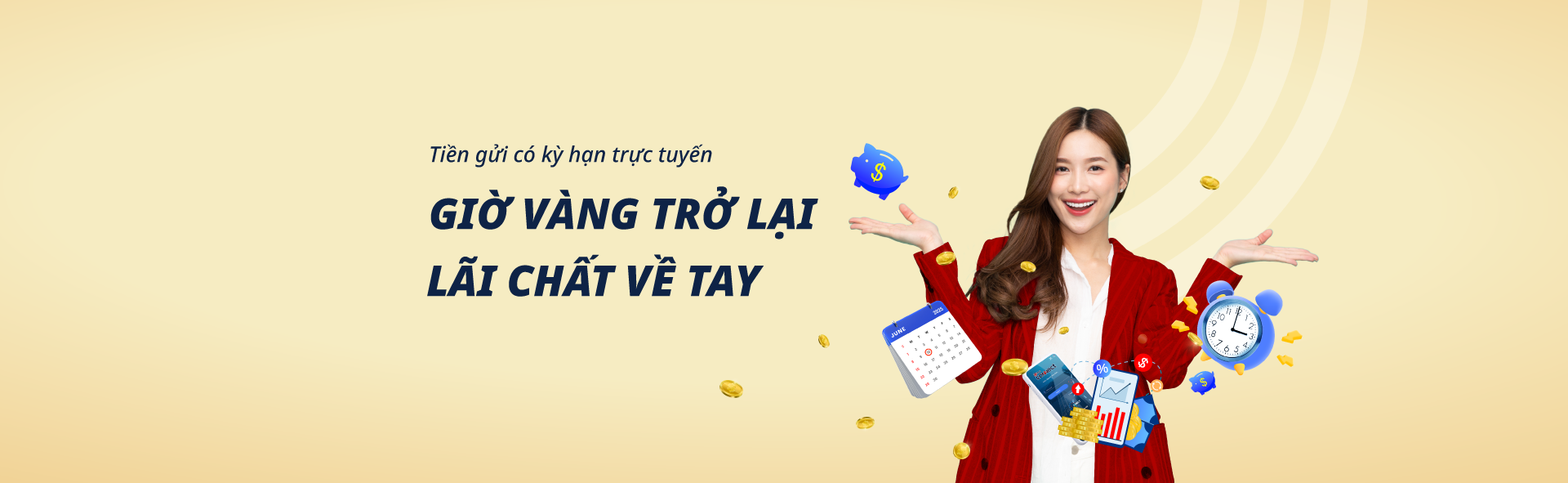 Chương trình khuyến mãi: Giờ vàng trở lại - Lãi chất về tay