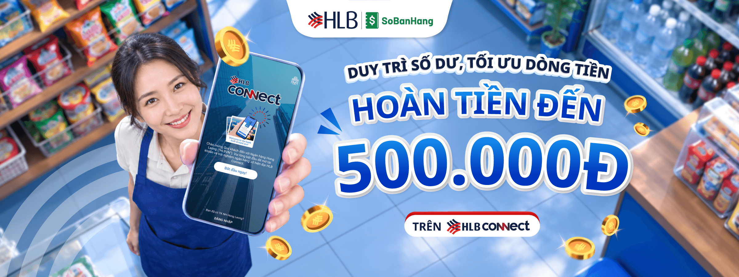 Duy trì số dư, tối ưu dòng tiền - Hoàn tiền đến 500.000 Đ